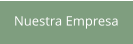 Nuestra Empresa